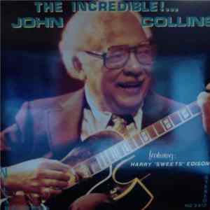 John Collins - The Incredible!... FLAC album