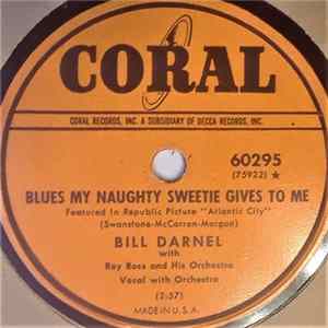 Bill Darnel - Three Little Words / Blues My Naughty Sweetie Gives To Me FLAC album