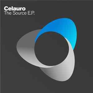 Celauro - The Source E.P. FLAC album
