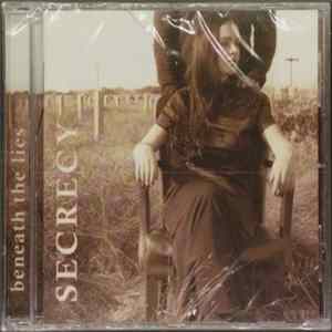 Secrecy - Beneath The Lies FLAC album