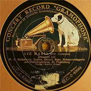 M. A. Michailowa - Ave Maria / Charmant Oiseau FLAC album