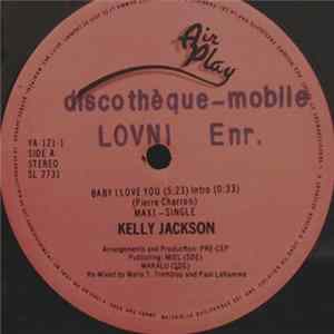 Kelly Jackson - Baby I Love You FLAC album
