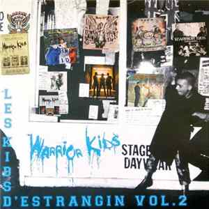 Warrior Kids - Les Kids D'Estrangin Vol. 2 FLAC album