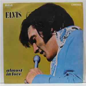 Elvis Presley - Almost In Love FLAC album
