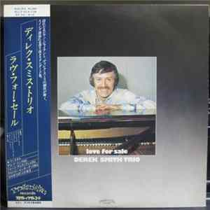 Derek Smith Trio - Love For Sale FLAC album