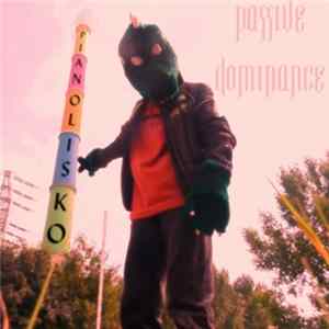 Pianolisko - Passive Dominance FLAC album