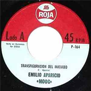 Emilio Aparicio ●Moog● - Transfiguración Del Iniciado / El Optimista FLAC album