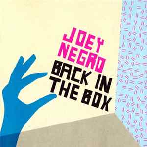 Joey Negro - Back In The Box FLAC album