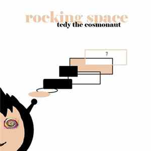 Tedy The Cosmonaut - Rocking Space FLAC album