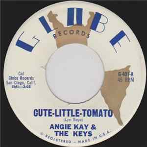 Angie Kay & The Keys - Cute-Little-Tomato / That "OO" Feeling FLAC album