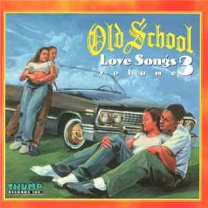Various - Old School Love Songs (Volume 3) FLAC album