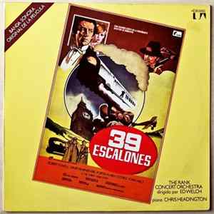 The Rank Concert Orchestra Conducted By Ed Welch Featuring Chris Headington - 39 Escalones FLAC album