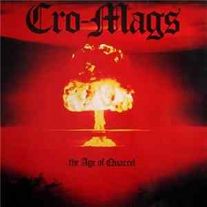 Cro-Mags - The Age Of Quarrel FLAC album