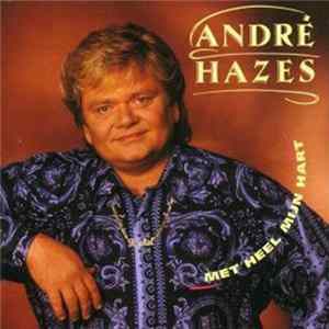 André Hazes - Met Heel Mijn Hart FLAC album