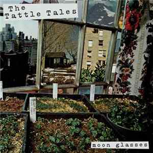 The Tattle Tales - Moon Glasses FLAC album