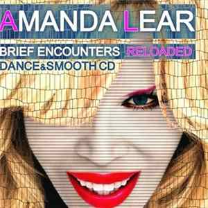 Amanda Lear - Brief Encounters Reloaded (Dance&Smooth Cd) FLAC album