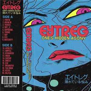 EYTREG - One's Hidden Agony FLAC album
