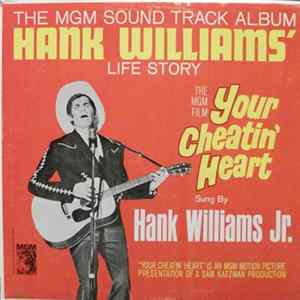 Hank Williams Jr. - Your Cheatin' Heart (Original Motion Picture Sound Track) FLAC album