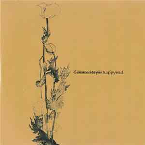 Gemma Hayes - Happy Sad FLAC album