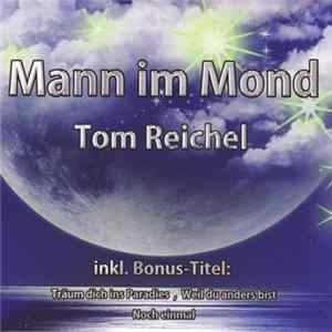 Tom Reichel - Mann Im Mond FLAC album