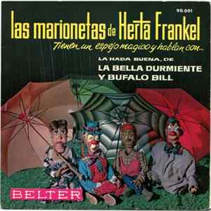 Las Marionetas De Herta Frankel - Tienen Un Espejo Mágico Y Hablan Con... FLAC album