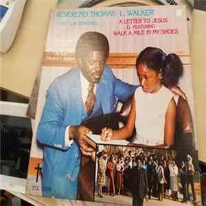 Reverend Thomas L. Walker and The T.L.W. Ensemble - A Letter To Jesus FLAC album