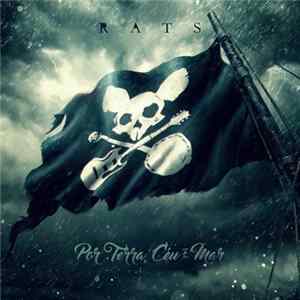 Rats - Por Terra, Céu E Mar FLAC album
