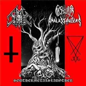 Anal Destructor, Flesh Hunter and the Analassaulters - Southernmetalslaughter FLAC album