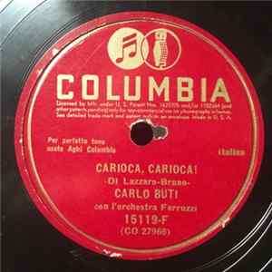 Carlo Buti con L'Orchestra Ferruzzi - Carioca, Carioca! / Leggenda Cinese FLAC album