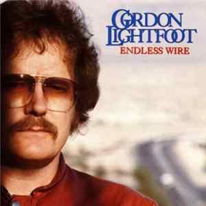 Gordon Lightfoot - Endless Wire FLAC album