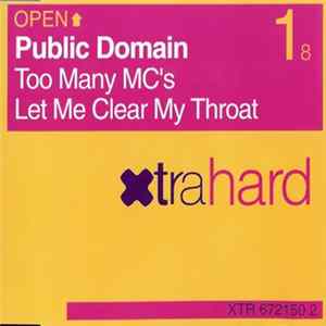 Public Domain - Too Many MC's / Let Me Clear My Throat FLAC album