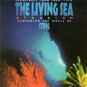 Sting - The Living Sea (Soundtrack From The IMAX Film) FLAC album