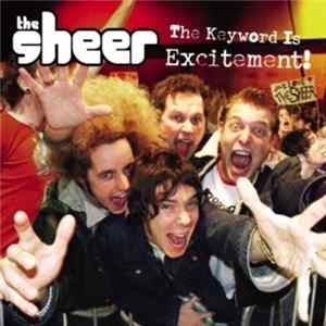 The Sheer - The Keyword Is Excitement FLAC album