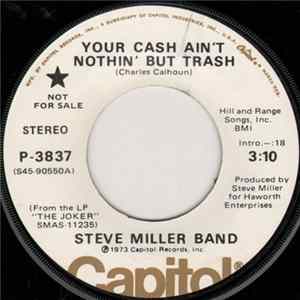 Steve Miller Band - Your Cash Ain't Nothin' But Trash FLAC album