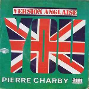 Pierre Charby - You (Version Anglaise) FLAC album