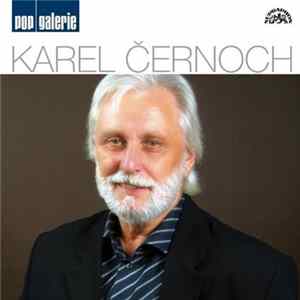Karel Černoch - Pop Galerie FLAC album