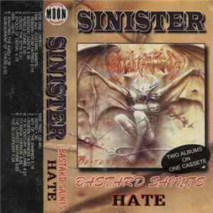 Sinister - Bastard Saints / Hate FLAC album