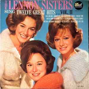 The Lennon Sisters - Sing Twelve Great Hits . . . Vol. II FLAC album