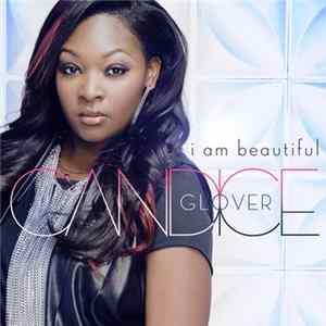 Candice Glover - I Am Beautiful FLAC album