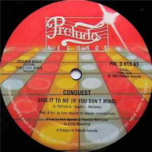 Conquest - Give It To Me (If You Don't Mind) FLAC album