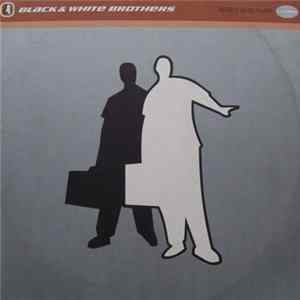 Black & White Brothers - World Wide Party FLAC album