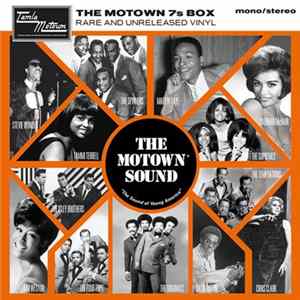 Various - The Motown 7s Box - Rare And Unreleased Vinyl FLAC album