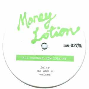 Eli Escobar - Money Lotion Vol. 4 FLAC album