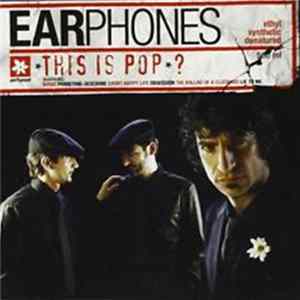 Earphones - This Is Pop ? FLAC album