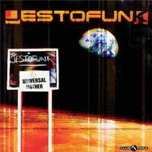 Jestofunk - Universal Mother FLAC album