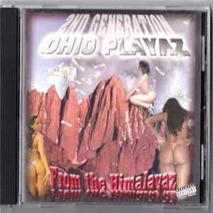 2nd Generation Ohio Playaz - From The Himalayaz FLAC album