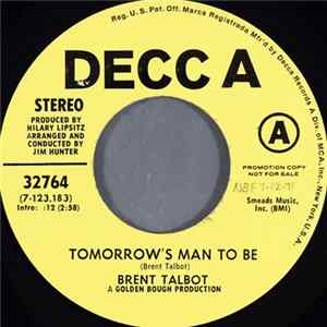Brent Talbot - Tomorrow's Man To Be FLAC album