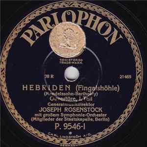 Joseph Rosenstock, Dr. Weissman - Hebriden (Fingalshöhle) FLAC album