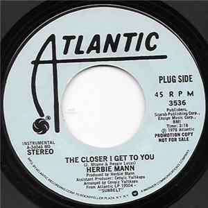 Herbie Mann - The Closer I Get To You FLAC album