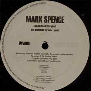 Mark Spence - Retreader FLAC album
